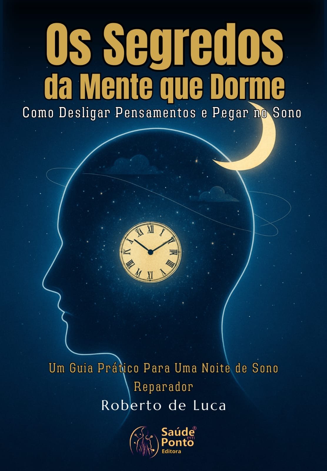 Início os segredos da mente que dorme editora saude em ponto capa